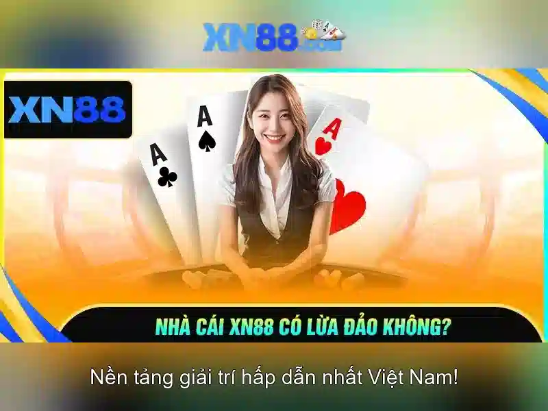 Khám phá xn88: Nền tảng cược trực tuyến an toàn và thú vị